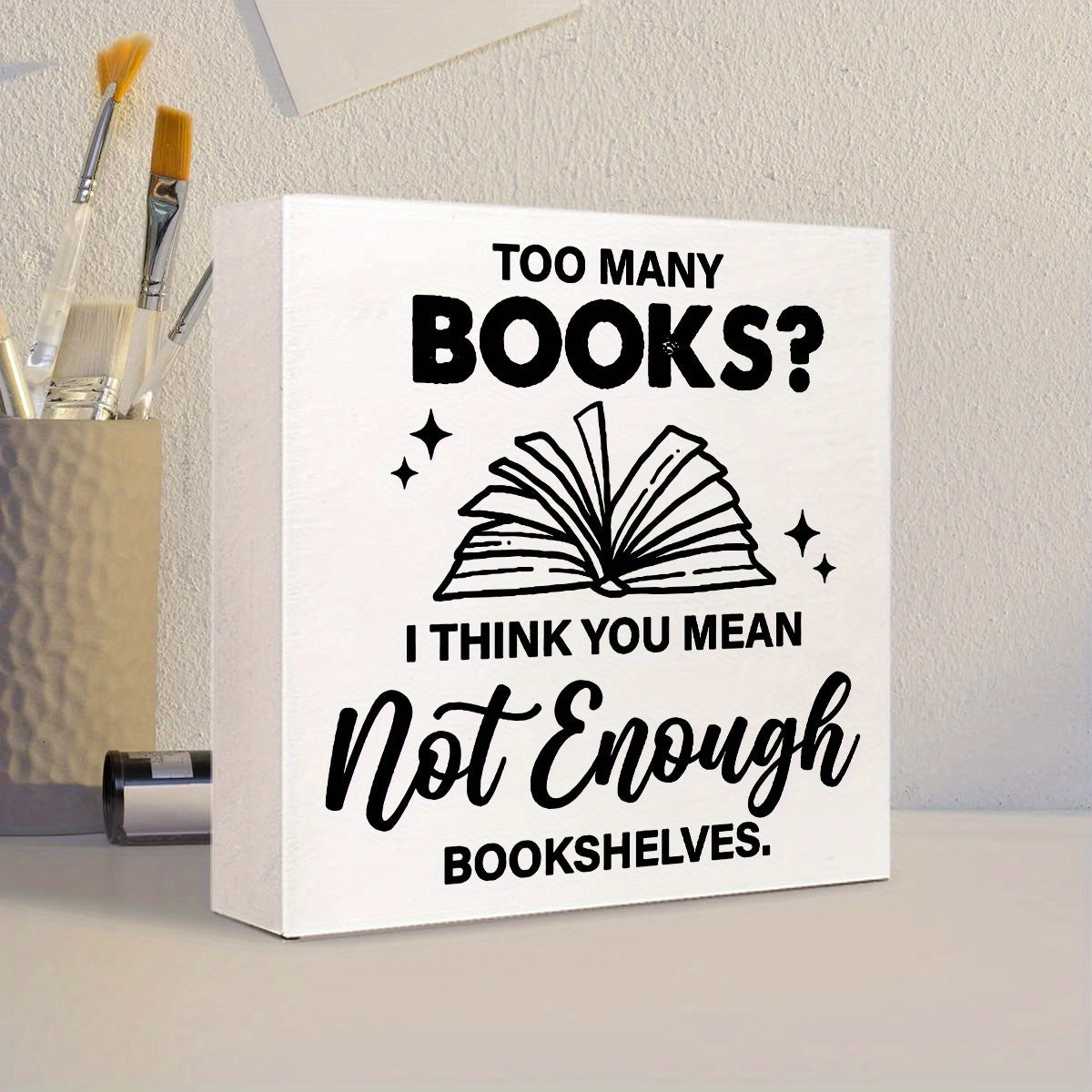 1pcs Contemporary Square Wall Art Decor with PS Material, "Too Many Books" Quote Desk Sign for Home Office Shelf/Tabletop Decoration - No Electricity Needed