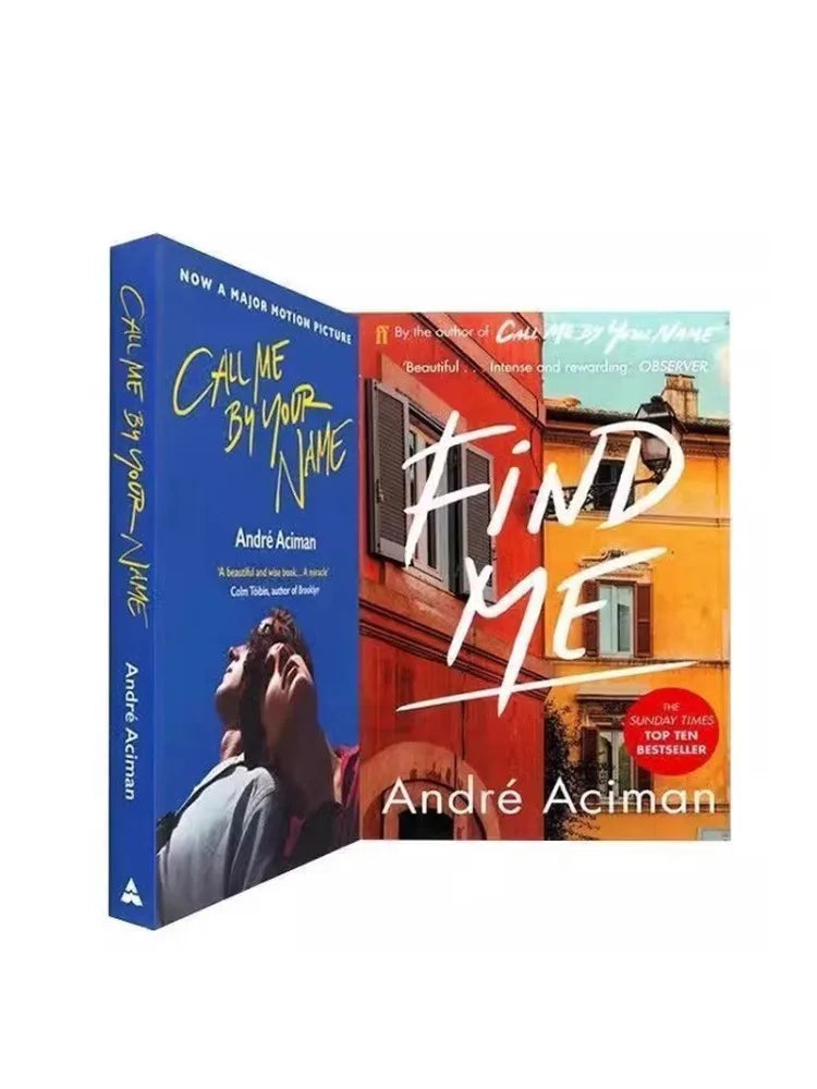 2 Books Call Me By Your Name,Find Me A Novel By Andre Aciman New York Times Bestseller Story Book