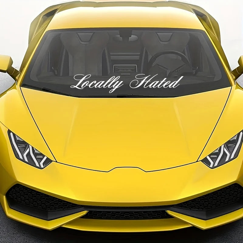 LOCALLY HATED Car Stickers Waterproof Auto Front and Rear Windshield Decoration Self-adhesive Decals Letter Vehicle Accessories