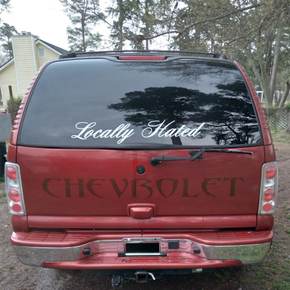 LOCALLY HATED Car Stickers Waterproof Auto Front and Rear Windshield Decoration Self-adhesive Decals Letter Vehicle Accessories