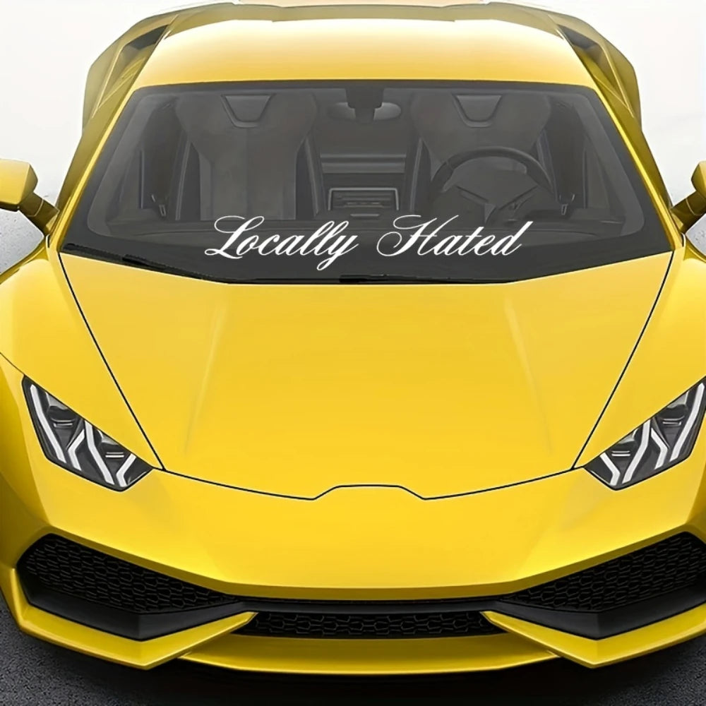 LOCALLY HATED Car Stickers Waterproof Auto Front and Rear Windshield Decoration Self-adhesive Decals Letter Vehicle Accessories